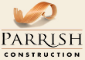 Parrish Construction