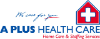 A Plus Health Care, Inc