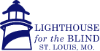 Lighthouse for the Blind - St. Louis