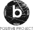 b Positive Project