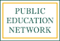 Public Education Network