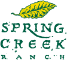 Spring Creek Ranch