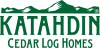 Katahdin Cedar Log Homes
