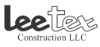 Leetex Construction LLC