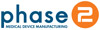 Phase 2 Medical Manufacturing, Inc.