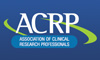 Association of Clinical Research Professionals