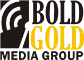 Bold Gold Media Group