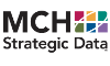 MCH Strategic Data