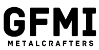 GFMI Metalcrafters