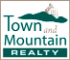 Town and Mountain Realty