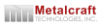 Metalcraft Technologies, Inc.