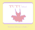 Tutu School Franchises