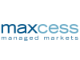 Maxcess Managed Markets