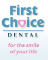 First Choice Dental