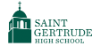 Saint Gertrude High School