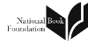 National Book Foundation, Presenter of the National Book Awards