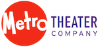 Metro Theater Company