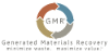 Generated Materials Recovery (GMR)