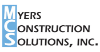 Myers Construction Solutions, Inc.