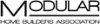 Modular Home Builders Association (MHBA)