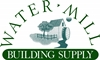 Water Mill Building Supply