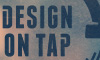 Design On Tap