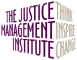 The Justice Management Institute