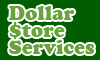 Dollar Store Services