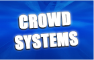 Crowd Systems