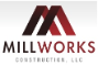 Millworks Construction, LLC