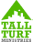 Tall Turf Ministries