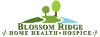 Blossom Ridge Home Health and Hospice