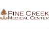 Pine Creek Medical Center