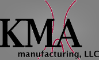 KMA Manufacturing, LLC