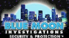 Blue Moon Investigations Security and Protection