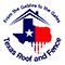 Texas Roof and Fence