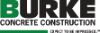 BURKE Concrete Construction