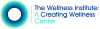 The Wellness Institute: A Creating Wellness Center