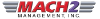 Mach 2 Management, Inc.