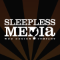 Sleepless Media