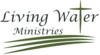 Living Water Ministries