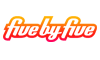 Five by Five LA