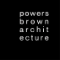 Powers Brown Architecture