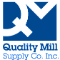 Quality Mill Supply Company