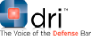 DRI - The Voice of the Defense Bar