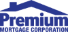 Premium Mortgage Corporation