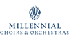 Millennial Choirs & Orchestras