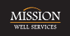 Mission Well Services, LLC