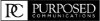Purposed Communications, LLC