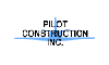 Pilot Construction Inc